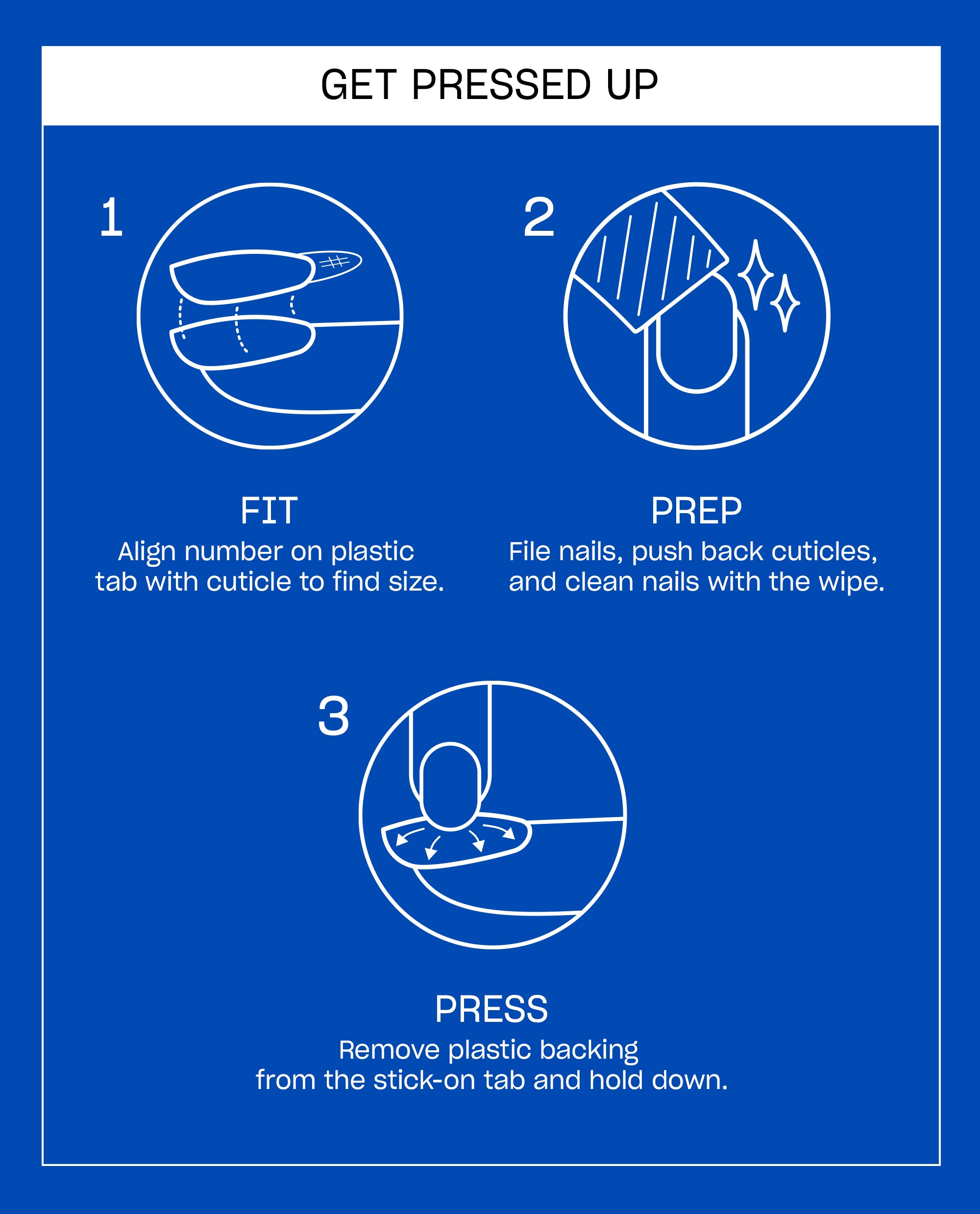 OPI Send Me Into Glo-Rbit Sticking Point blue instruction card showing how to apply press-on nails: fit tab size, prep nails with wipe, remove backing, and press down.