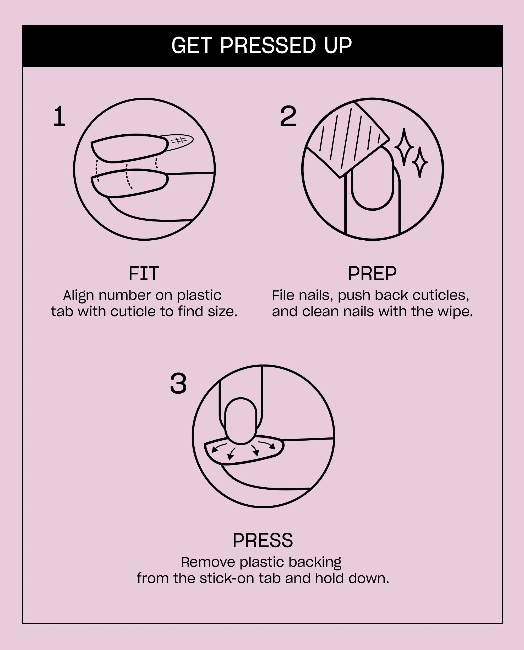 Princess Treatment Sticking Point press-on nail instruction card on a pink background shows three steps: fit nail size, prep with file and wipe, then press stick-on tab in place.